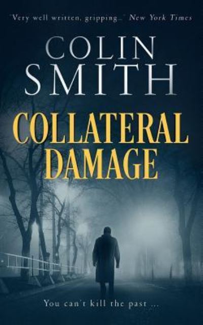 Cover for Colin Smith · Collateral Damage (Pocketbok) (2019)