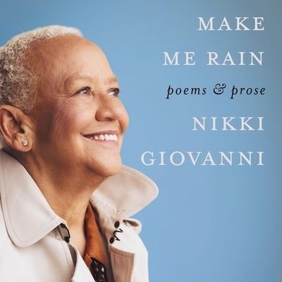 Cover for Nikki Giovanni · Make Me Rain (CD) (2020)