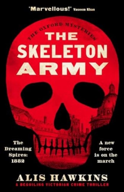 Cover for Alis Hawkins · The Skeleton Army - The Oxford Mysteries (Paperback Bog) (2024)