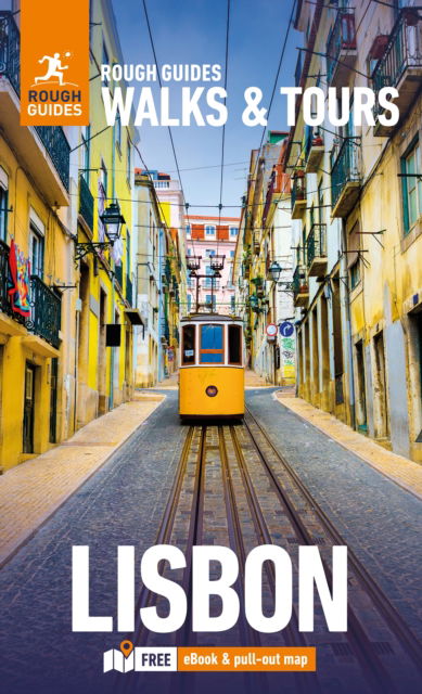 Cover for Rough Guides · Rough Guides Walks and Tours Lisbon: Top 14 Itineraries for Your Trip: Travel Guide with eBook - RG Walks &amp; Tours (Taschenbuch) (2025)