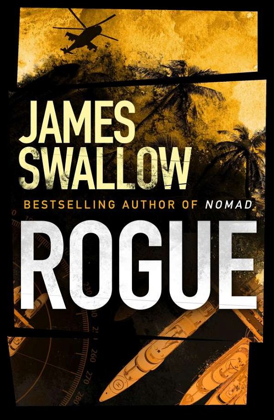 Cover for James Swallow · Rogue: The blockbuster espionage thriller of Summer 2020 - The Marc Dane series (Paperback Book) (2020)
