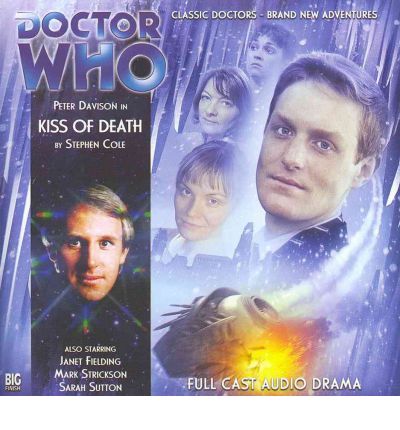 Cover for Stephen Cole · Kiss of Death - Doctor Who (Audiobook (CD)) (2011)