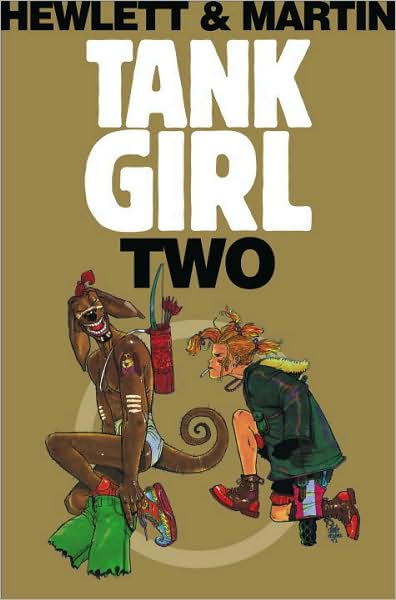 Hole of Tank Girl: The Complete Hewlett & Martin Tank Girl - Alan Martin - Books - Titan Books Ltd - 9781845767594 - April 24, 2009