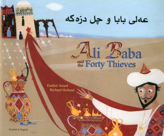 Cover for Enebor Attard · Ali Baba and the Forty Thieves in Kurdish and English (Paperback Book) [2 Revised edition] (2011)