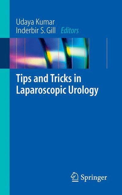 Cover for Udaya Kumar · Tips and Tricks in Laparoscopic Urology (Pocketbok) [2007 edition] (2006)