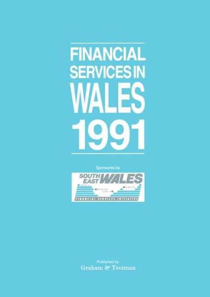 Cover for Financial Services in Wales 1991 (Hardcover Book) [1990 edition] (1991)
