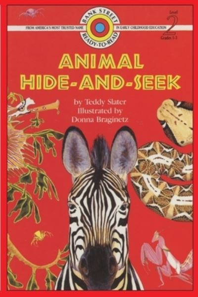 Animal Hide and Seek: Level 2 - Bank Street Ready-To-Read - Teddy Slader - Książki - Ibooks for Young Readers - 9781876965594 - 28 marca 2020