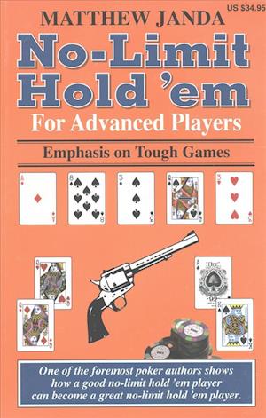 Cover for Matthew Janda · No-Limit Hold 'em For Advanced Players (Paperback Book) (2017)