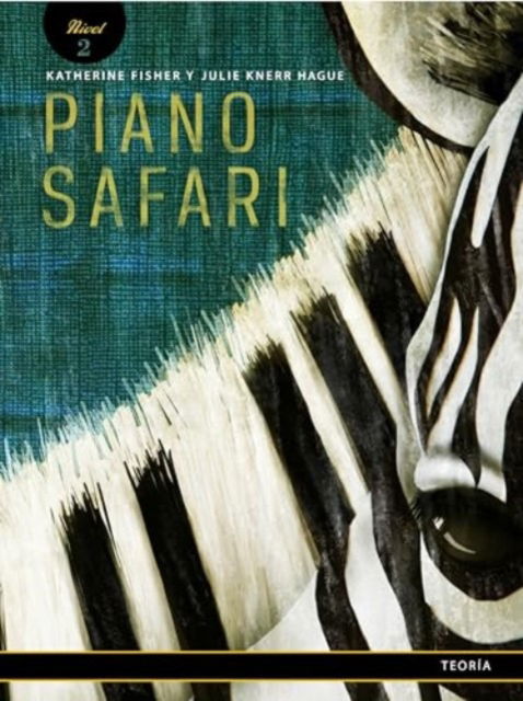 Piano Safari  Theory Book 2 Spanish Edition - Katherine Fisher - Books - Piano Safari - 9781915466594 - September 4, 2023