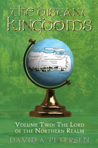 The Distant Kingdoms Volume Two: The Lord of the Northern Realm - The Distant Kingdoms - David A Petersen - Książki - Moshpit Publishing - 9781922440594 - 29 października 2020