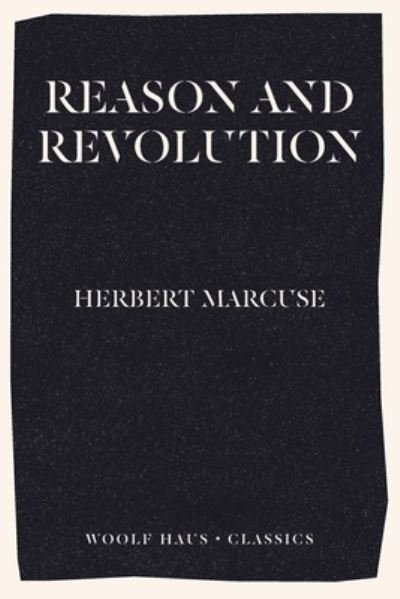 Cover for Herbert Marcuse · Reason and Revolution (Paperback Book) (2020)