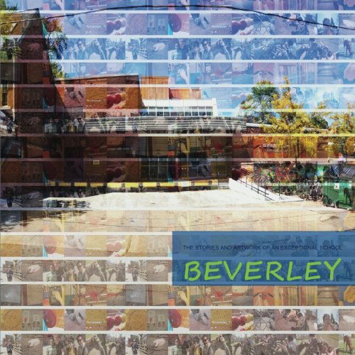 Cover for Robert Bickford · Beverley: the Stories and Artwork of an Exceptional School (New Writers Series) (Paperback Book) [First edition] (2013)