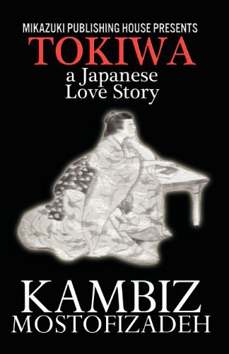 Tokiwa; a Japanese Love Story - Onoto Watana - Bøger - Mikazuki Publishing House - 9781937981594 - 30. juni 2012