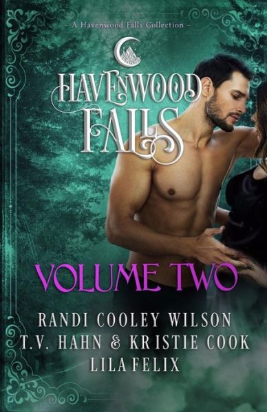 Cover for Randi Cooley Wilson · Havenwood Falls Volume Two : A Havenwood Falls Collection (Paperback Book) (2018)