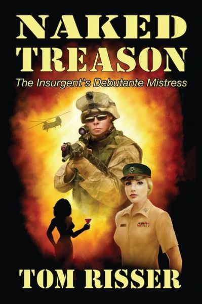 Cover for Tom Risser · Naked Treason (Pocketbok) (2015)