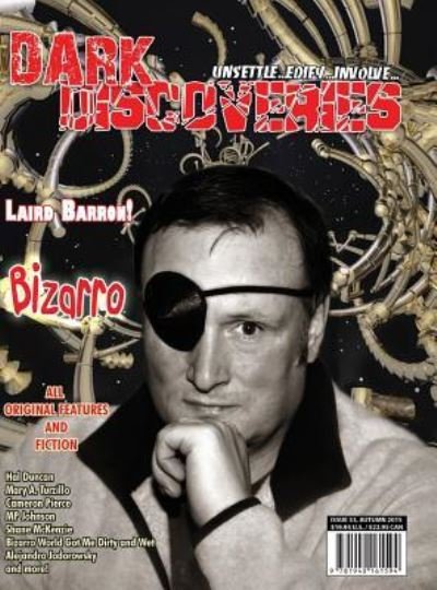 Dark Discoveries - Issue #33 - Laird Barron - Bøker - JournalStone - 9781940161594 - 31. oktober 2015