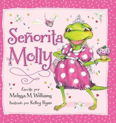 Cover for Melissa M Williams · Senorita Molly (Hardcover Book) (2015)