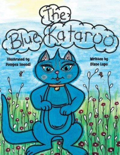 Cover for Diane Lupo · The Blue Kataroo (Paperback Book) (2019)