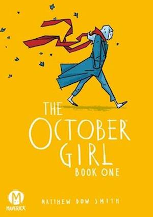 Cover for Matthew Dow Smith · The October Girl Vol. 1 - The October Girl (Paperback Bog) (2025)