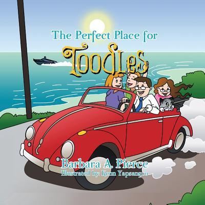 Cover for Barbara A Pierce · The Perfect Place for Toodles (Paperback Book) (2019)