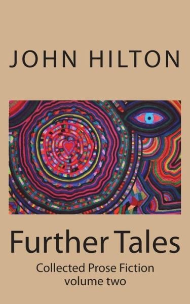 Cover for John Hilton · Further Tales (Pocketbok) (2018)