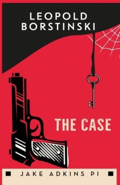 Cover for Leopold Borstinski · The Case (Paperback Book) (2019)