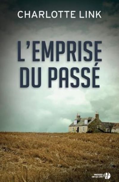 L'Emprise Du Passe - Charlotte Link - Książki - PC Domaine Etranger - 9782258133594 - 3 marca 2016