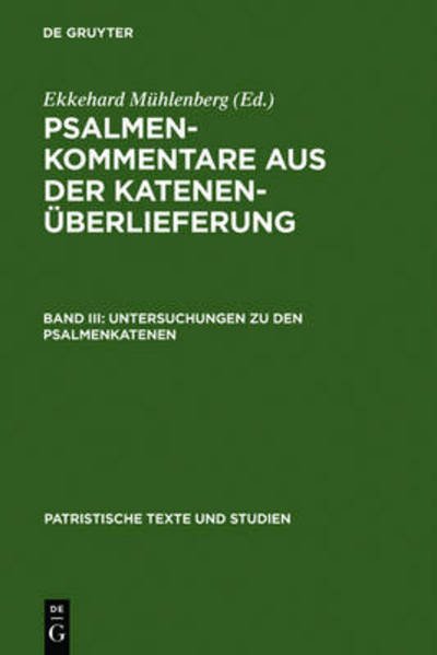 Cover for Ekkehard Muehlenberg · Psalmenkommentare aus der Katenenüb.3 (Book) (1978)