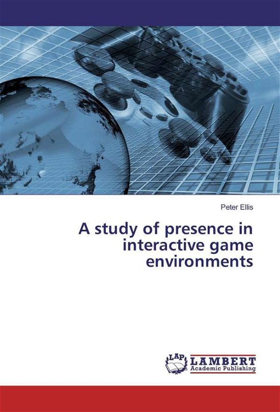 Cover for Ellis · A study of presence in interactiv (Book)