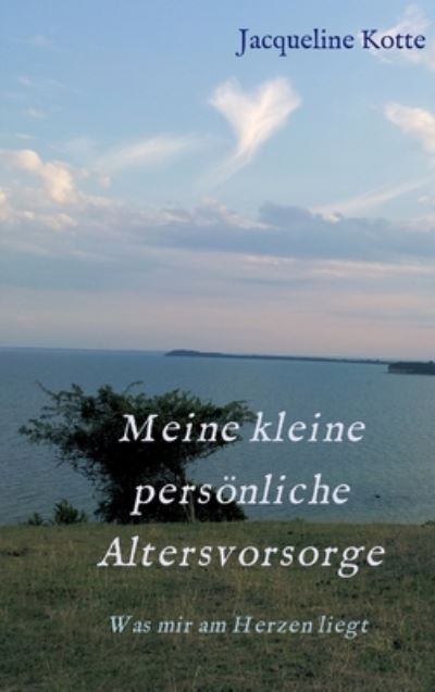 Cover for Kotte · Meine kleine persönliche Altersvo (Book) (2020)