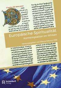 Cover for Maura Zatonyi · Europäische Spiritualität (Hardcover Book) (2021)