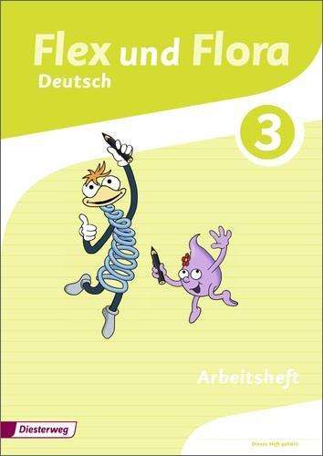 Cover for Heike Baligand · Flex und Flora. Arbeitsheft 3 (Ausleihe) (Book)
