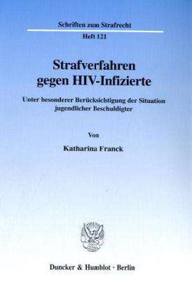 Cover for Franck · Strafverfahren gegen HIV-Infizie (Book) (2001)