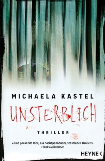 Michaela Kastel · Unsterblich (Paperback Book) (2023)