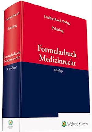 Formularbuch Medizinrecht - Dorothea Prütting - Books - Luchterhand Verlag GmbH - 9783472097594 - December 15, 2022