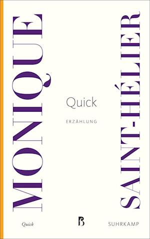 Cover for Monique Saint-Hélier · Quick (Book) (2024)