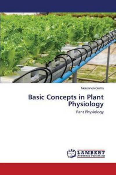 Cover for Girma Mekonnen · Basic Concepts in Plant Physiology (Taschenbuch) (2015)