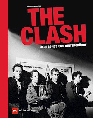 Cover for Philippe Margotin · The Clash (Book) (2023)