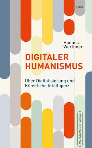 Cover for Hannes Werthner · Digitaler Humanismus (Book) (2025)