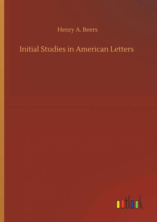 Cover for Beers · Initial Studies in American Lette (Book) (2019)