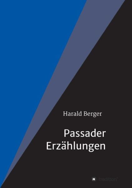 Cover for Harald Berger · Passader Erzahlungen (Paperback Bog) (2019)