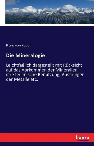 Cover for Kobell · Die Mineralogie (Book) (2016)