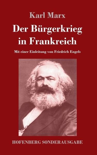 Cover for Marx · Der Bürgerkrieg in Frankreich (Bog) (2017)