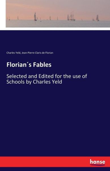 Cover for Yeld · Florian s Fables (Book) (2017)