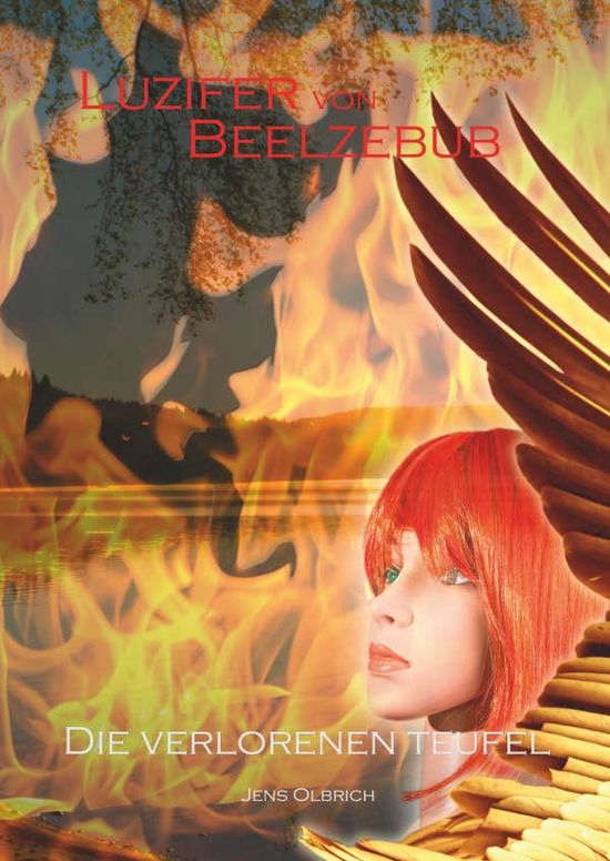 Cover for Olbrich · Luzifer von Beelzebub - Die ver (Book)