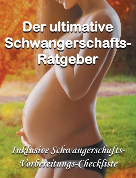 Cover for Mauberger · Der ultimative Schwangerschaf (Bok) (2019)