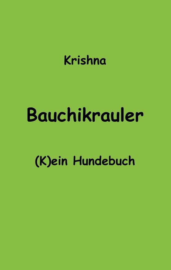 Cover for Warmensteinach · Bauchikrauler (Book) (2018)