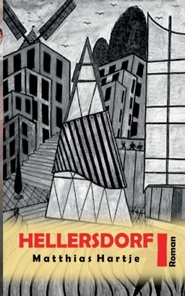 Cover for Matthias Hartje · Hellersdorf: Erster Teil (Paperback Book) (2021)