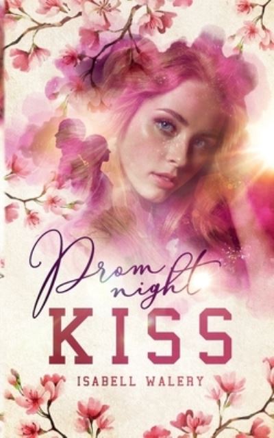 Cover for Isabell Walery · Promnight Kiss (Paperback Book) (2021)