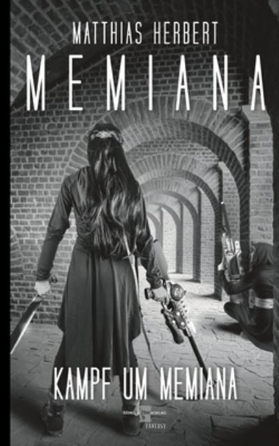 Cover for Matthias Herbert · Memiana 14 - Kampf um Memiana (Paperback Book) (2021)